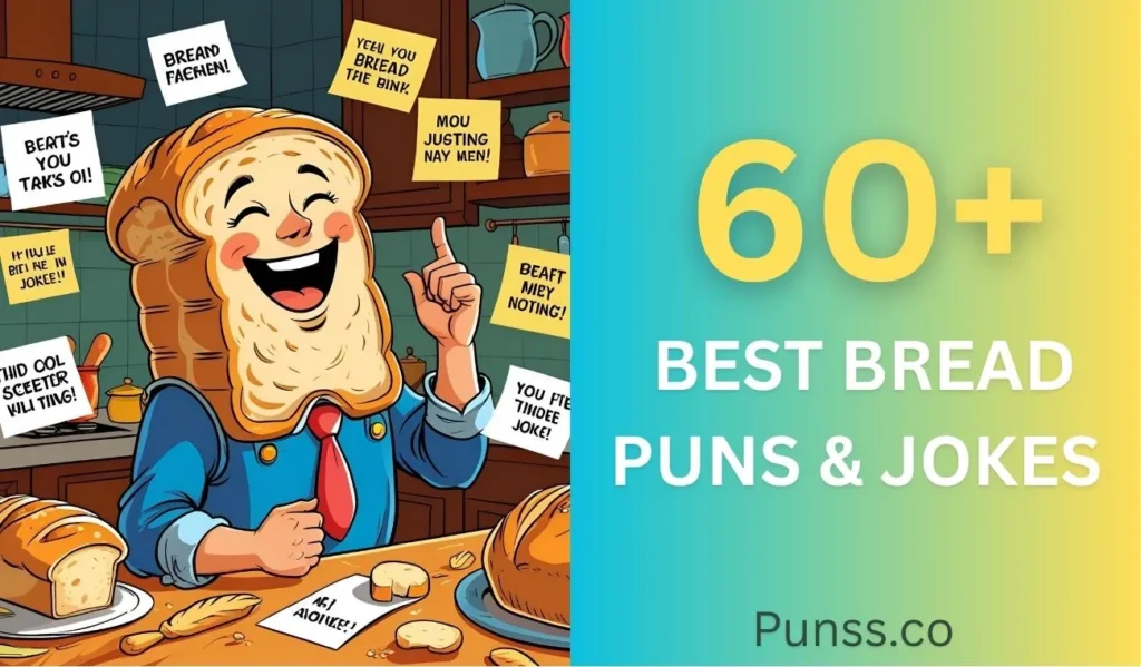 Best Bread Puns & Jokes