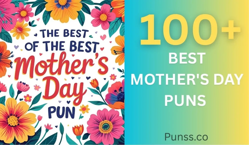 Best Mother's Day Puns