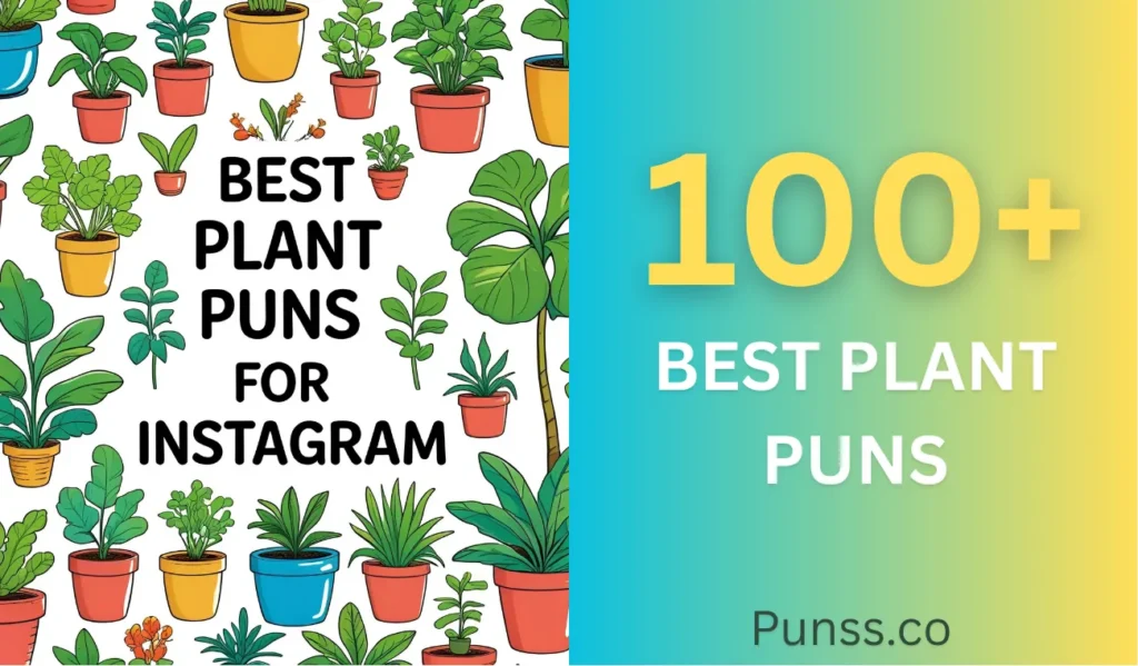 Best Plant Puns