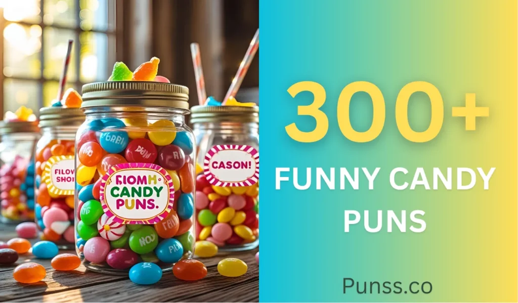 Funny Candy Puns