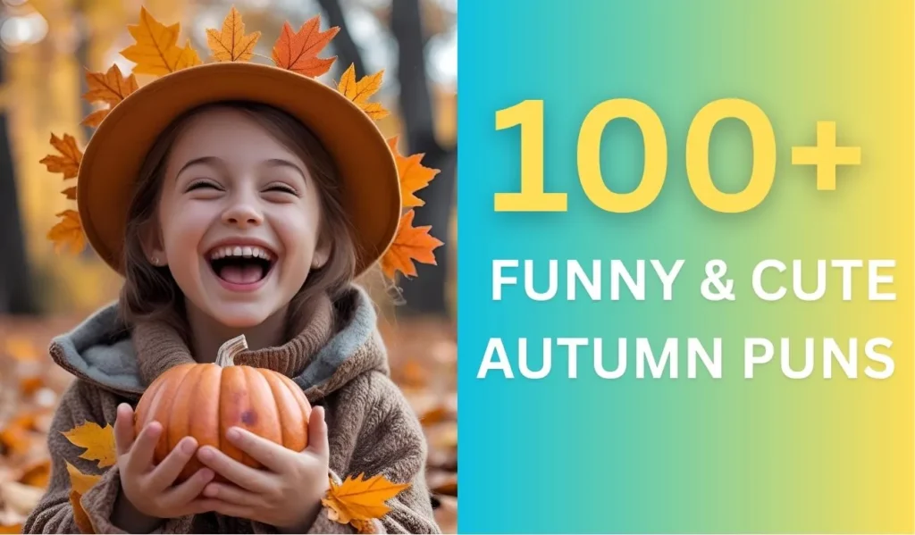 Funny & Cute Autumn Puns