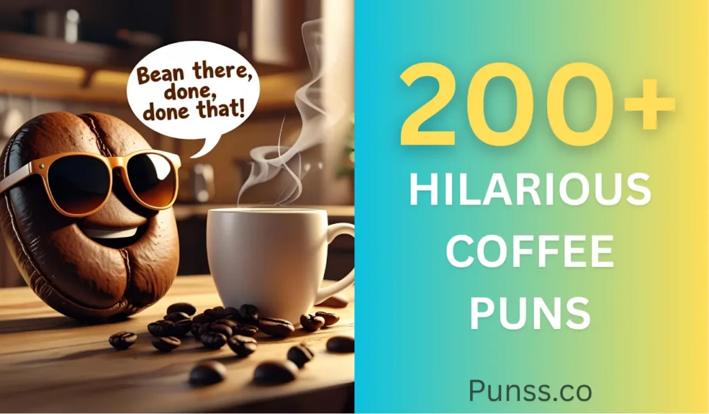 Hilarious Coffee Puns