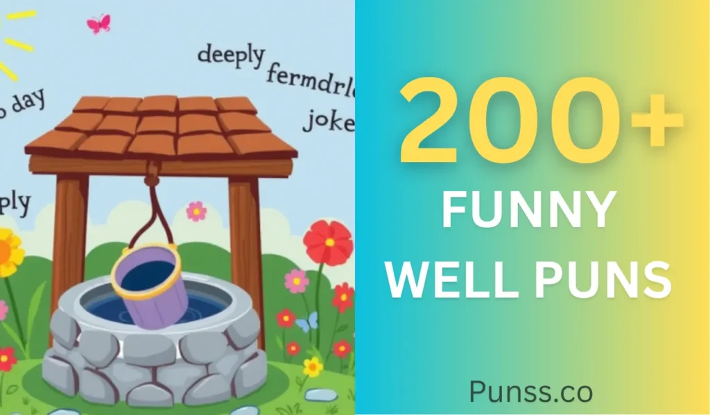 Funny Well Puns