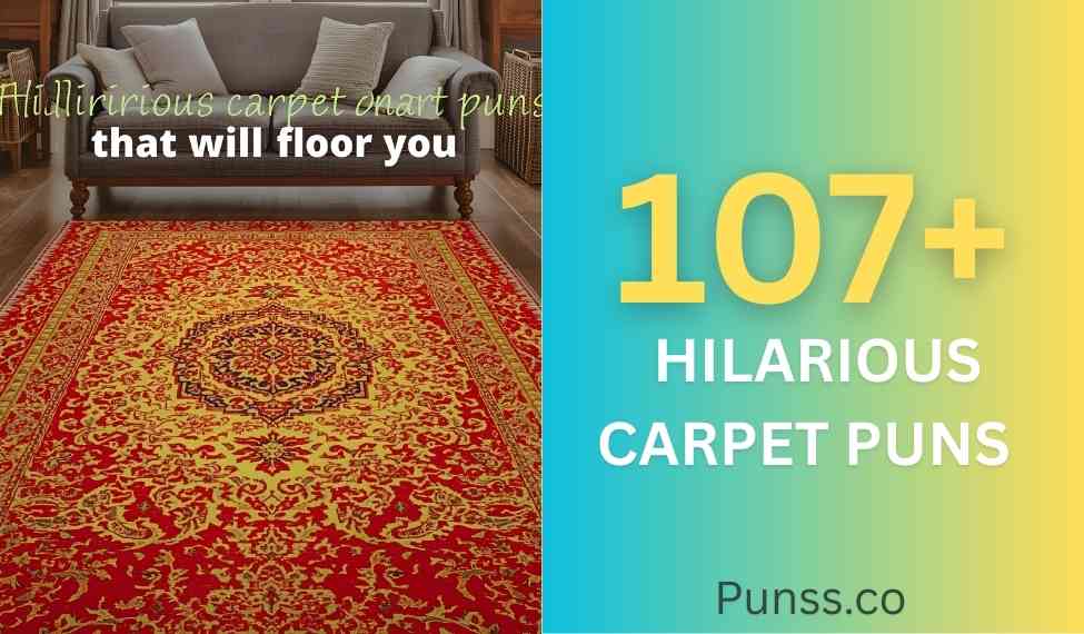 Hilarious Carpet Puns