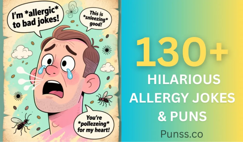 hilarious allergy jokes & puns